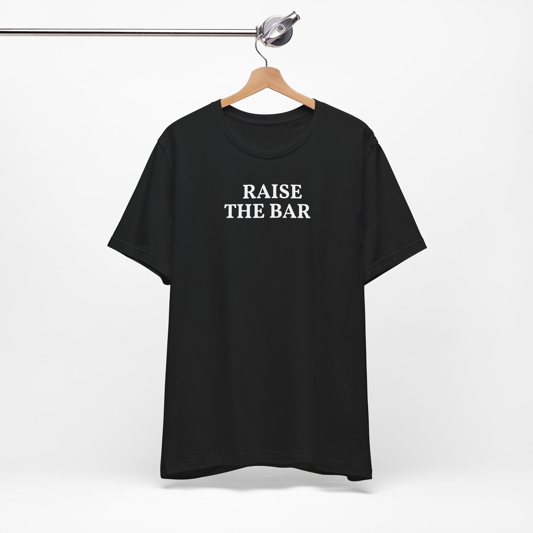 Raise the Bar Tee | Motivational Gym Graphic Shirt